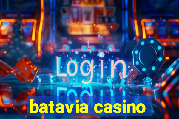 batavia casino