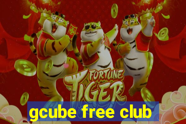 gcube free club