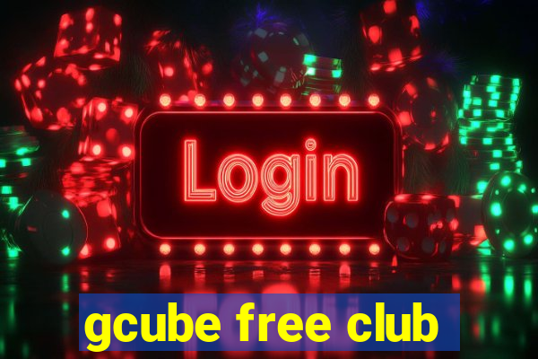 gcube free club