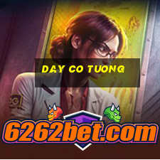 day co tuong