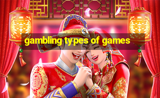 gambling types of games