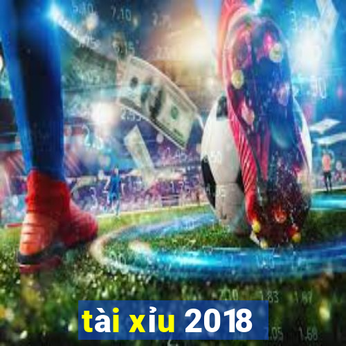 tài xỉu 2018