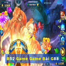 B52 Game Game Bài G88