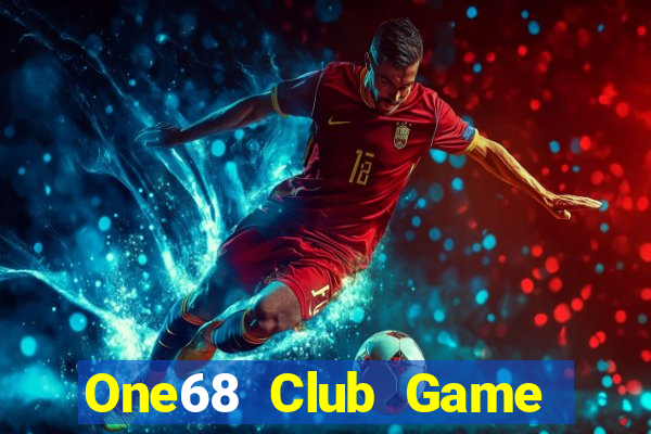 One68 Club Game Bài Trên Máy Tính