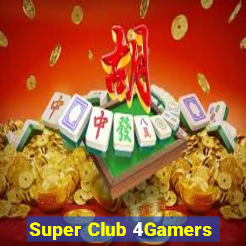 Super Club 4Gamers