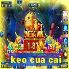 keo cua cai