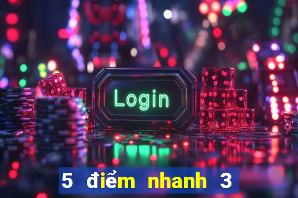 5 điểm nhanh 3 màu chính thức