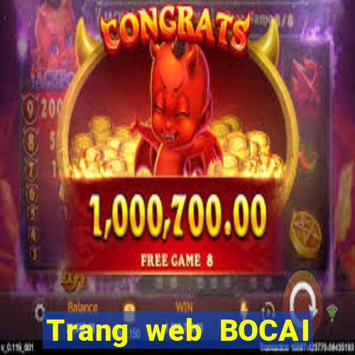 Trang web BOCAI đầy đủ