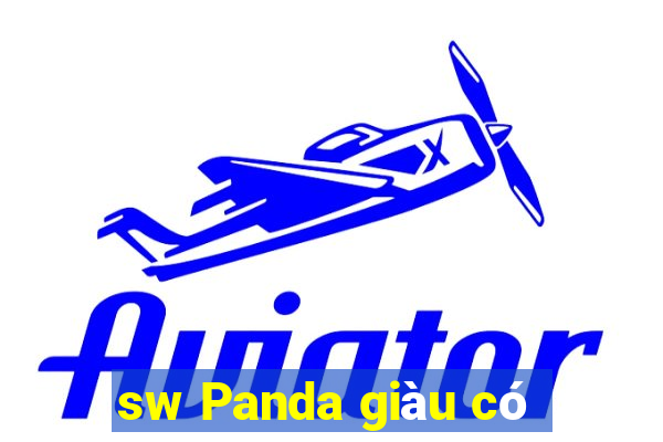 sw Panda giàu có