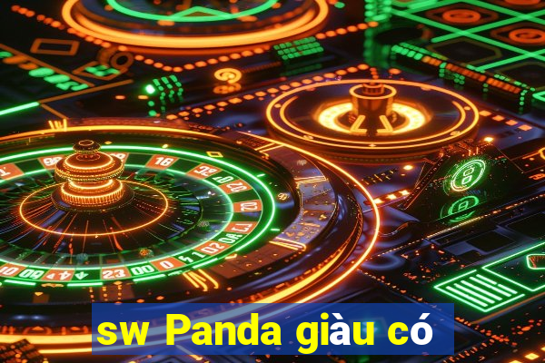 sw Panda giàu có