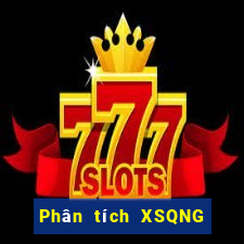 Phân tích XSQNG ngày 6