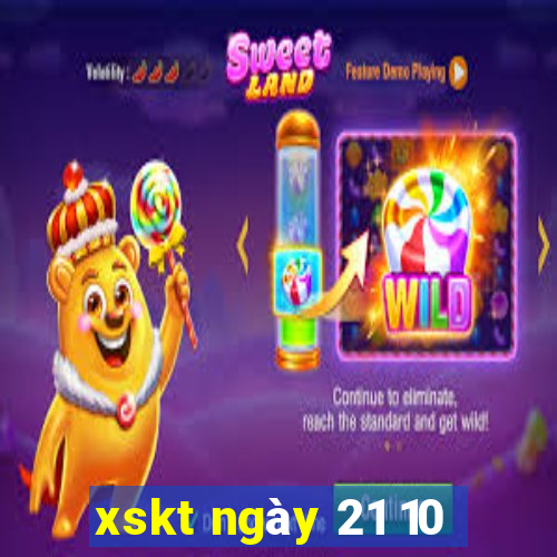 xskt ngày 21 10