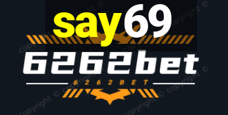 say69