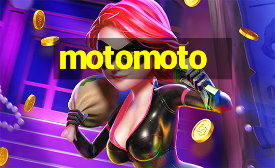 motomoto