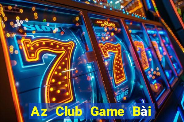 Az Club Game Bài Đổi Thưởng Caovietnet