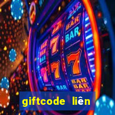 giftcode liên quân tân thủ