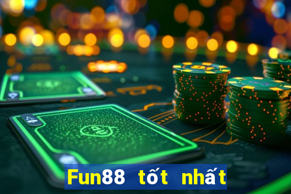 Fun88 tốt nhất cho bắn cá