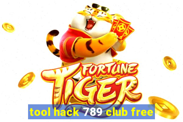 tool hack 789 club free