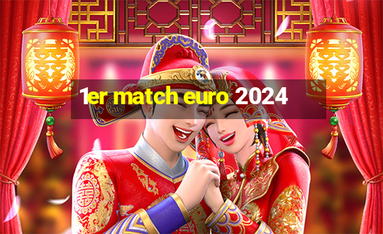 1er match euro 2024