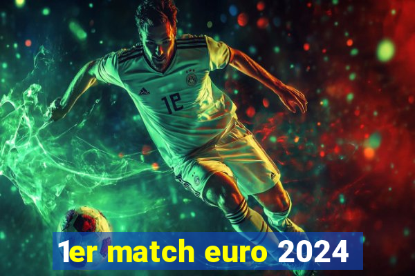 1er match euro 2024