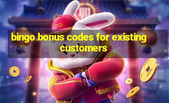 bingo bonus codes for existing customers