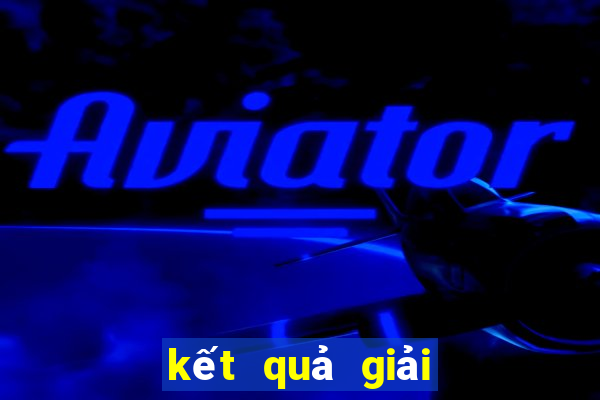 kết quả giải đặc biệt 30 ngày