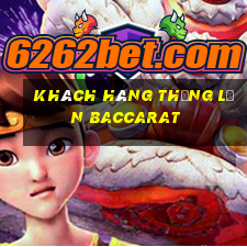 Khách hàng thắng lớn Baccarat