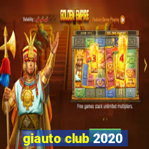 giauto club 2020