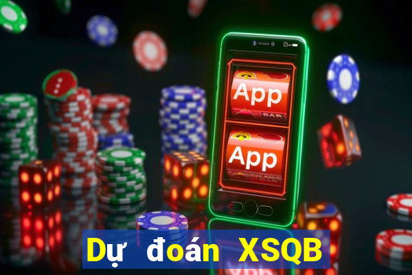 Dự đoán XSQB ngày 18