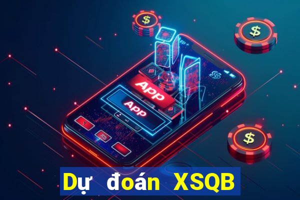 Dự đoán XSQB ngày 18