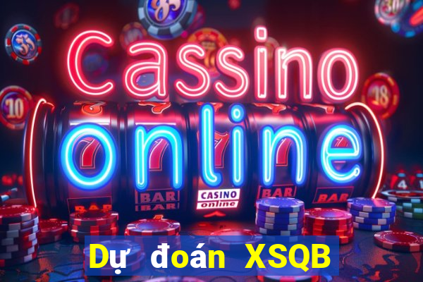 Dự đoán XSQB ngày 18