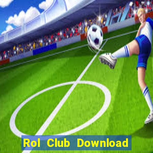 Rol Club Download Game Bài