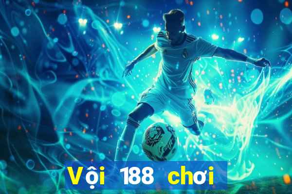 Vội 188 chơi đấu với Fun88 địa chủ