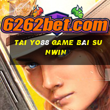 Tai Yo88 Game Bài Sunwin