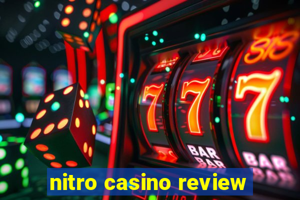 nitro casino review