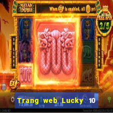 Trang web Lucky 10 việt nam