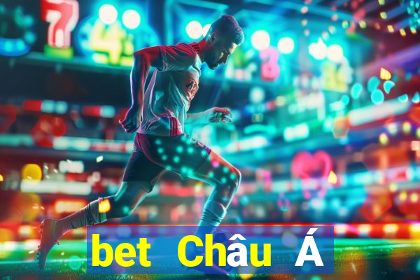 bet Châu Á phiên bản thể thao