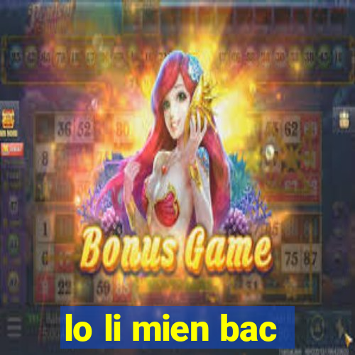 lo li mien bac