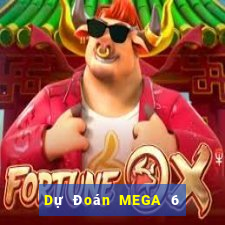 Dự Đoán MEGA 6 45 ngày 31