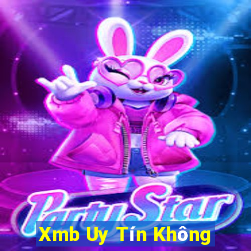 Xmb Uy Tín Không