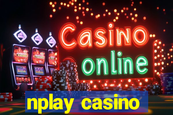 nplay casino