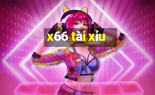 x66 tài xỉu