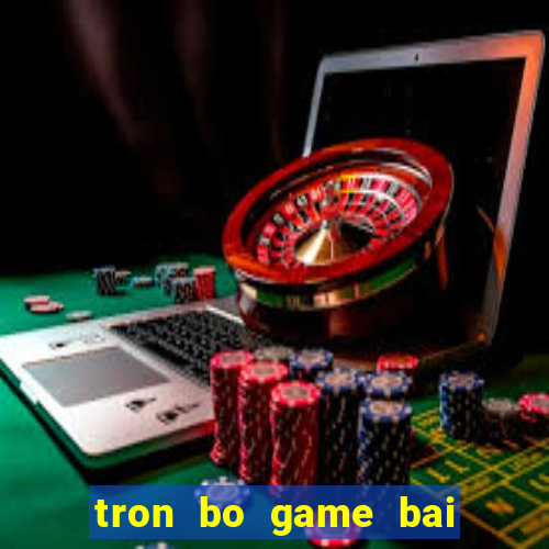 tron bo game bai 88vin shop