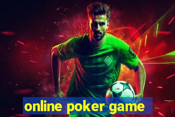 online poker game