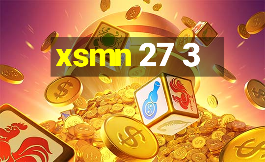 xsmn 27 3