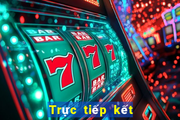 Trực tiếp kết quả XSNT ngày 4