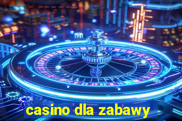 casino dla zabawy