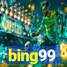 bing99