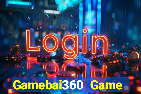 Gamebai360 Game Bài Sunwin