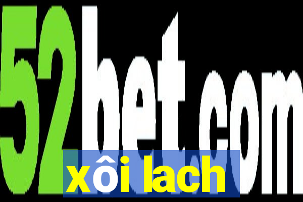 xôi lach